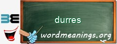 WordMeaning blackboard for durres